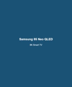 Samsung 85" Neo QLED 8K Smart TV