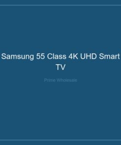 Samsung 55" Class 4K UHD Smart TV