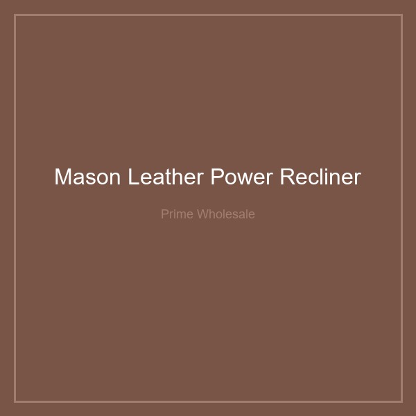 Mason Leather Power Recliner